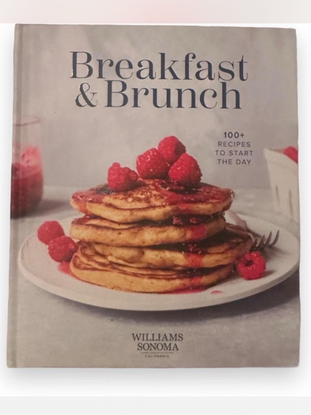 ๐ NWOT Williams Sonoma Breakfast & Brunch:100+ recipes Hardcover Cookbook